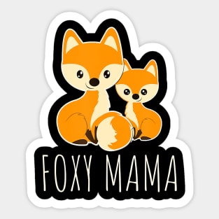 FOXY MAMA Mom Baby Funny Mother Fox Lover Sticker